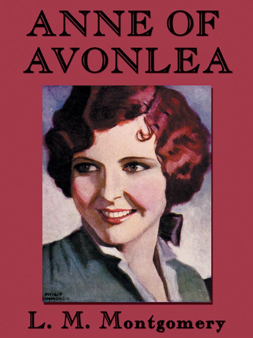 L. M. Montgomery创作的Anne of Avonlea作品的详细信息 - 需进入等候名单
